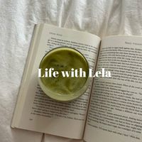 Life with Lela