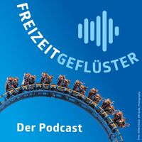 FREIZEITGEFLÜSTER - Der Podcast