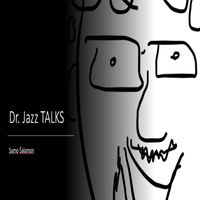 Dr. Jazz Talks