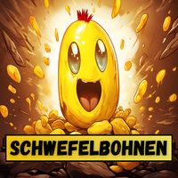 Schwefelbohnen