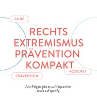 Rechtsextremismusprävention kompakt