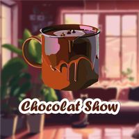Chocolat Show