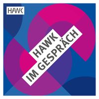 HAWK: Im Gespräch