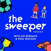 The Sweeper - A World Football Podcast
