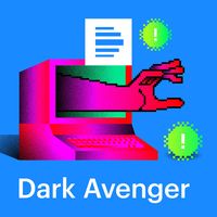 Dark Avenger - Im Rausch der ersten Computerviren