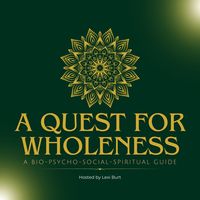 A Quest for Wholeness
