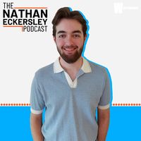 The Nathan Eckersley Podcast