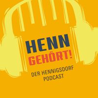 HENNgehört! Der Hennigsdorf Podcast