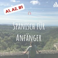Spanisch für Anfänger A1/ A2/ B1