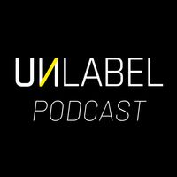 Unlabel Podcast