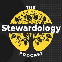 The Stewardology Podcast