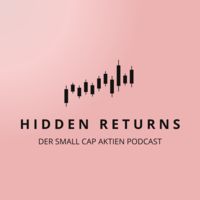 Hidden Returns - Der Small Cap Aktien Podcast