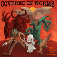 Covered in Worms: A Parahumans Podcast