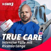 True Care - intensive Fälle mit Ricardo Lange