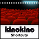 Kino Kino-Shortcuts