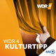 WDR 4 Kulturtipp