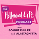 The HollywoodLife Podcast with Bonnie Fuller & Ali Stagnitta
