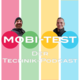 mobi-test - der Technik Podcast