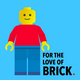 For the Love of Brick: Interviews with LEGO Enthusiasts
