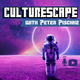 CultureScape with Peter Pischke