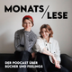 Monatslese – Der Podcast über Bücher & Feelings