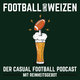 Football und Weizen - Der Casual Football Podcast mit Reinheitsgebot