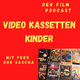 Videokassetten Kinder - Der Podcast für Filmfans der VHS Zeit