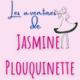 Les aventures de Jasmine Plouquinette