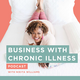 Business With Chronic Illness